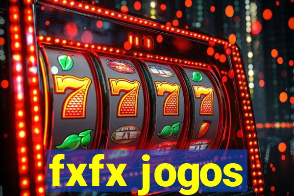 fxfx jogos